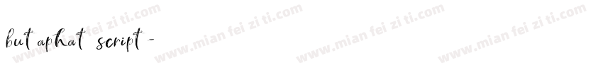 butaphat script字体转换